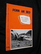 Penn ar bed, n° 86 : Sites et paysages de la civilisation industrielle