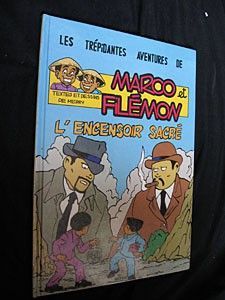 Les Trépidantes aventures de Marco et Filémon. L'Encensoir sacré