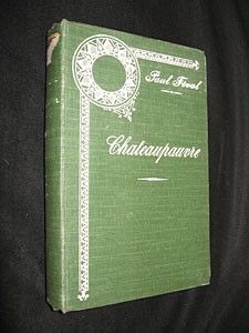 Chateaupauvre. Voyage au dernier pays breton