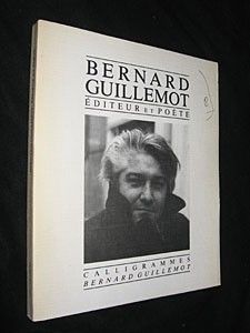 Bernard Guillemot éditeur et poète