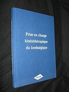 Prise en charge kinésithérapique du lombalgique