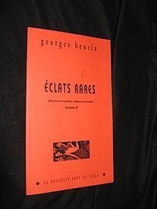 Eclats rares (Oeuvres complètes, édition provisoire, volume X)