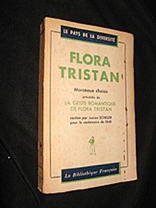 Flora Tristan ; Morceaux choisis