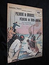 Pierrik le Mousse pêcheur de sous-marins (collection Patrie, n°43)