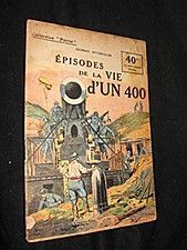 Episodes de la vie d'un 400 (collection Patrie, n°80)