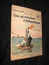 Ceux qui traversèrent l'Atlantique (collection Patrie, n°143)