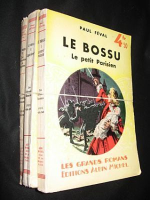 Le Bossu (tomes 1 à 3)