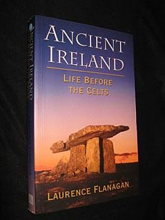 Ancient Ireland. Life before the Celts