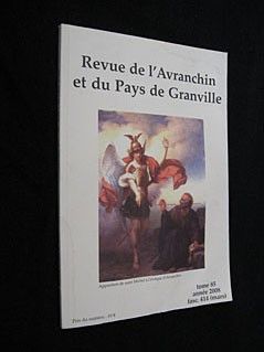 Revue de l'Avranchin et du Pays de Granville, tome 85, fasc. 414 (mars)