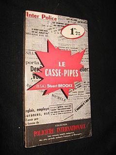 Le Casse-pipes