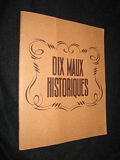 Dix Maux historiques