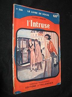 L'Intruse (le livre de poche, n° 226)