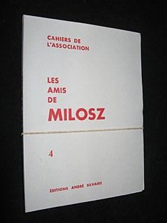 Cahiers de l'association : Les Amis de Milosz, 4