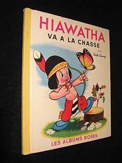 Hiawatha va à la chasse