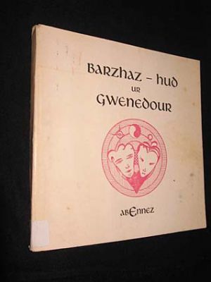 Barzhaz - hud ur gwenedour