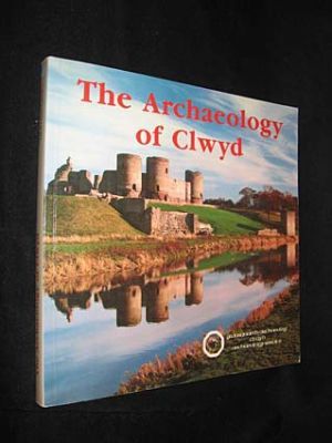 The Archaeology of Clwyd