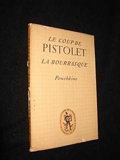 Le Coup de pistolet, la bourrasque