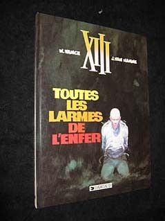 Toutes les larmes de l'enfer (XIII)