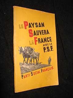Le Paysan sauvera la France avec le P.S.F.