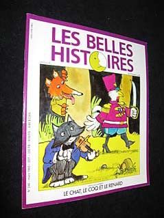 Les Belles histoires de pomme d'Api, n° 246, mars 1993 : Le Chat, le coq et le renard