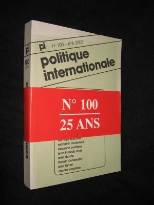 Politique internationale, n°100, été 2003