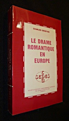 Le drame romantique en Europe