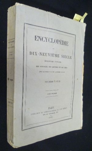 Encyclopédie du dix-neuvième siècle - répertoire universel des sciences, des lettres et des arts (avec la biographie et de nombreuses gravures), tome cinquième