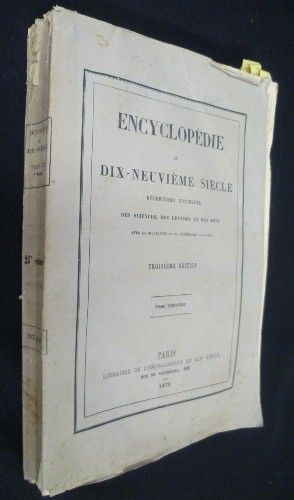 Encyclopédie du dix-neuvième siècle - répertoire universel des sciences, des lettres et des arts (avec la biographie et de nombreuses gravures), tome treizième