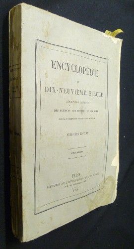 Encyclopédie du dix-neuvième siècle - répertoire universel des sciences, des lettres et des arts (avec la biographie et de nombreuses gravures), tome sixième