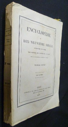 Encyclopédie du dix-neuvième siècle - répertoire universel des sciences, des lettres et des arts (avec la biographie et de nombreuses gravures), tome quinzième