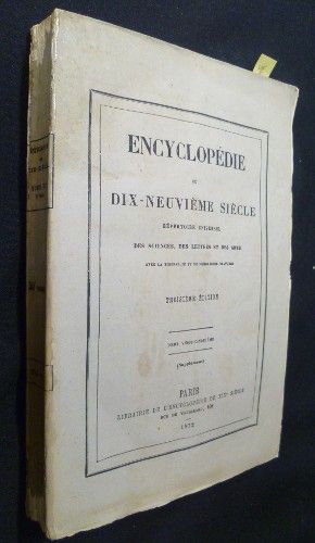 Encyclopédie du dix-neuvième siècle - répertoire universel des sciences, des lettres et des arts (avec la biographie et de nombreuses gravures), tome vingt-cinquième