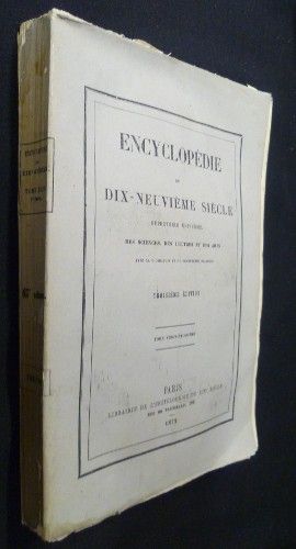 Encyclopédie du dix-neuvième siècle - répertoire universel des sciences, des lettres et des arts (avec la biographie et de nombreuses gravures), tome vingt-troizième