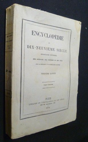 Encyclopédie du dix-neuvième siècle - répertoire universel des sciences, des lettres et des arts (avec la biographie et de nombreuses gravures), tome vingtième