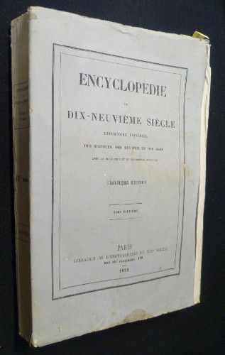 Encyclopédie du dix-neuvième siècle - répertoire universel des sciences, des lettres et des arts (avec la biographie et de nombreuses gravures), tome neuvième
