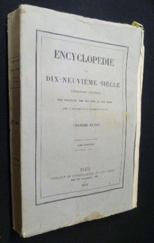 Encyclopédie du dix-neuvième siècle - répertoire universel des sciences, des lettres et des arts (avec la biographie et de nombreuses gravures), tome neuvième