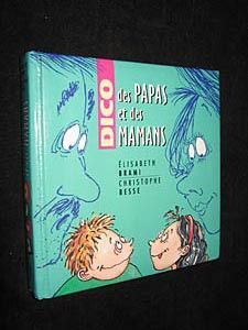 Dico des papas et des mamans