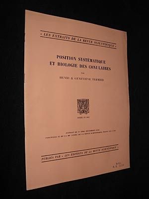 Position systématique et biologie des conulaires