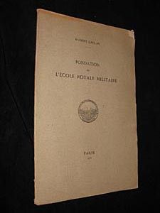 Fondation de l'Ecole royale militaire