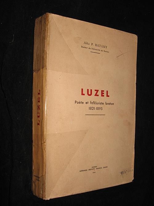 Luzel, poète et folkloriste breton 1821-1895