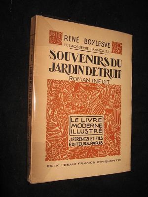 Souvenirs du jardin détruit