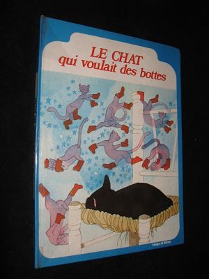 Le Chat qui voulait des bottes