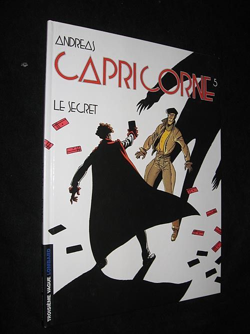Capricorne, 5. Le Secret