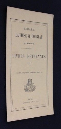 Livres d'étrennes 1884 (extrait du catalogue général de la maison A. Mame et Fils)