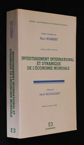 Investissement international et dynamique de l'économie mondiale (colloque du GRECO CNRS-EFIQ)