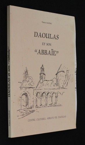Daoulas et son 'Abbaïe'