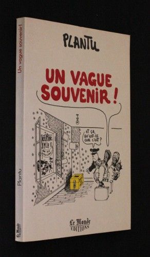 Un vague souvenir !