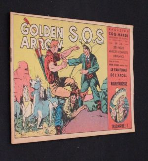 Magazine Coq-Hardi n°26 : Golden arrow, S.O.S.