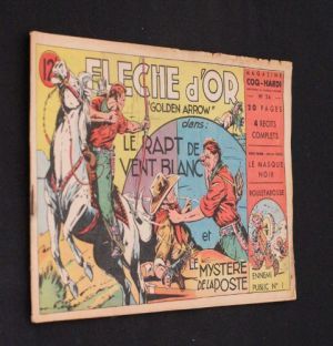 Magazine Coq-Hardi n°24 : Golden arrow, le rapt de vent blanc et le mystère de la poste