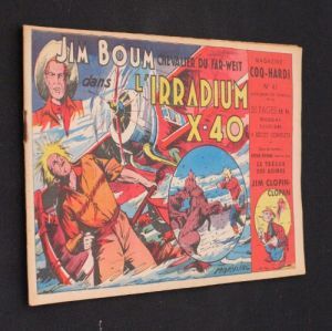Magazine Coq-Hardi n°41 : Jim Boum, chevalier du Far-West, dans : L'irradium X-40