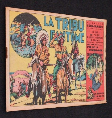 Magazine Coq-Hardi n°102 : La tribu fantôme